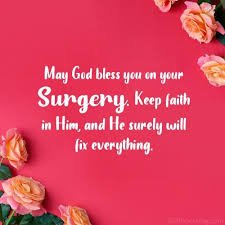 Best After Surgery Wishes and Prayers