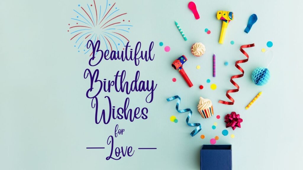 Birthday Wishes for Love