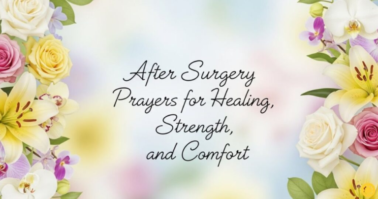 After Surgery Wishes and Prayers