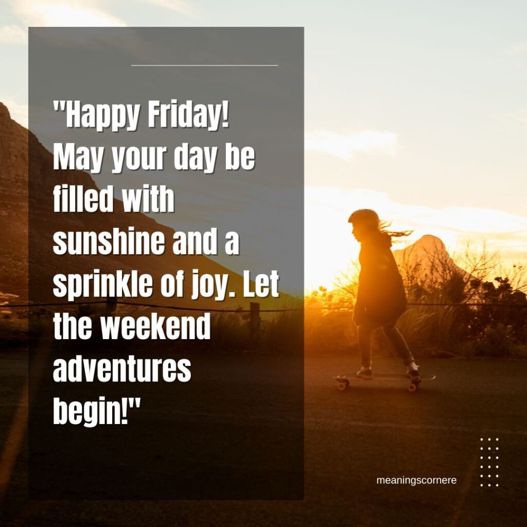 Cute Happy Friday Quotes: