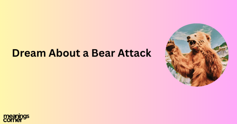 Dream About a Bear Attack: Shocking Hidden Meaning Revealed