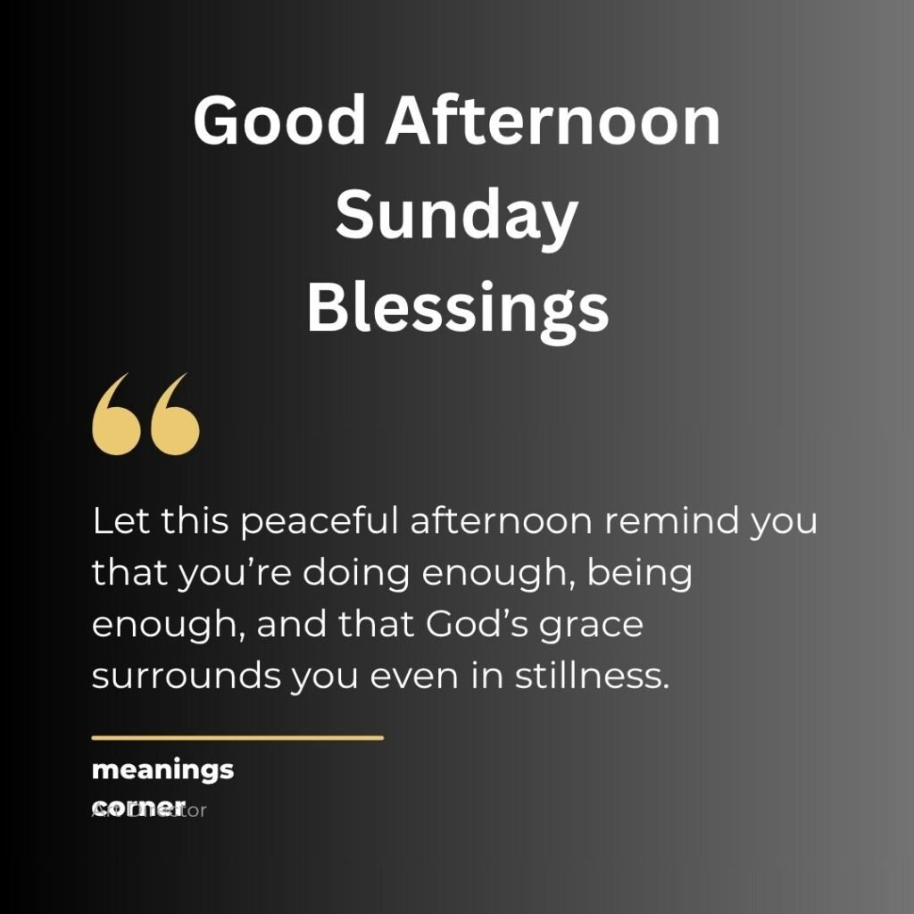 Good Afternoon Sunday Blessings