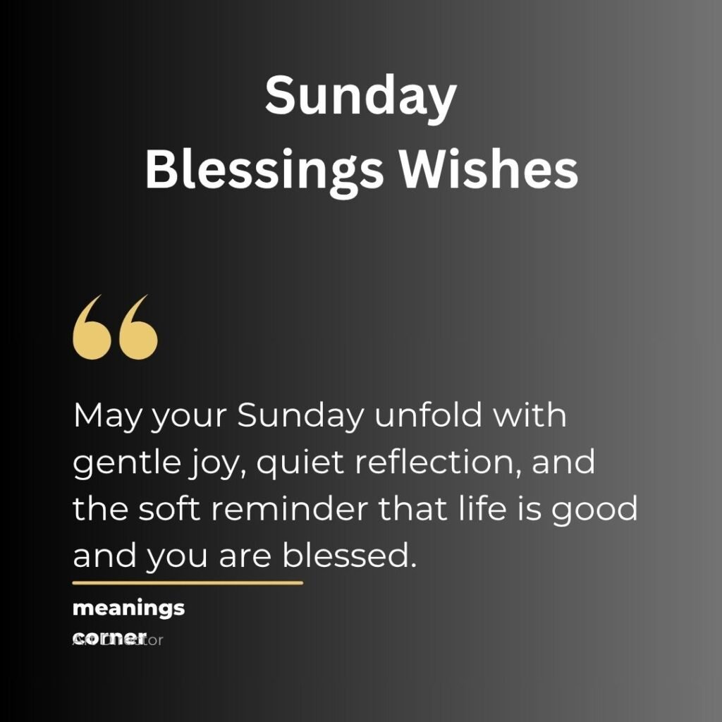 Sunday Blessings Wishes