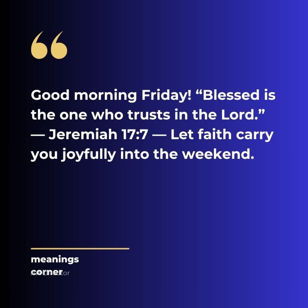 Good morning friday blessings bible verses