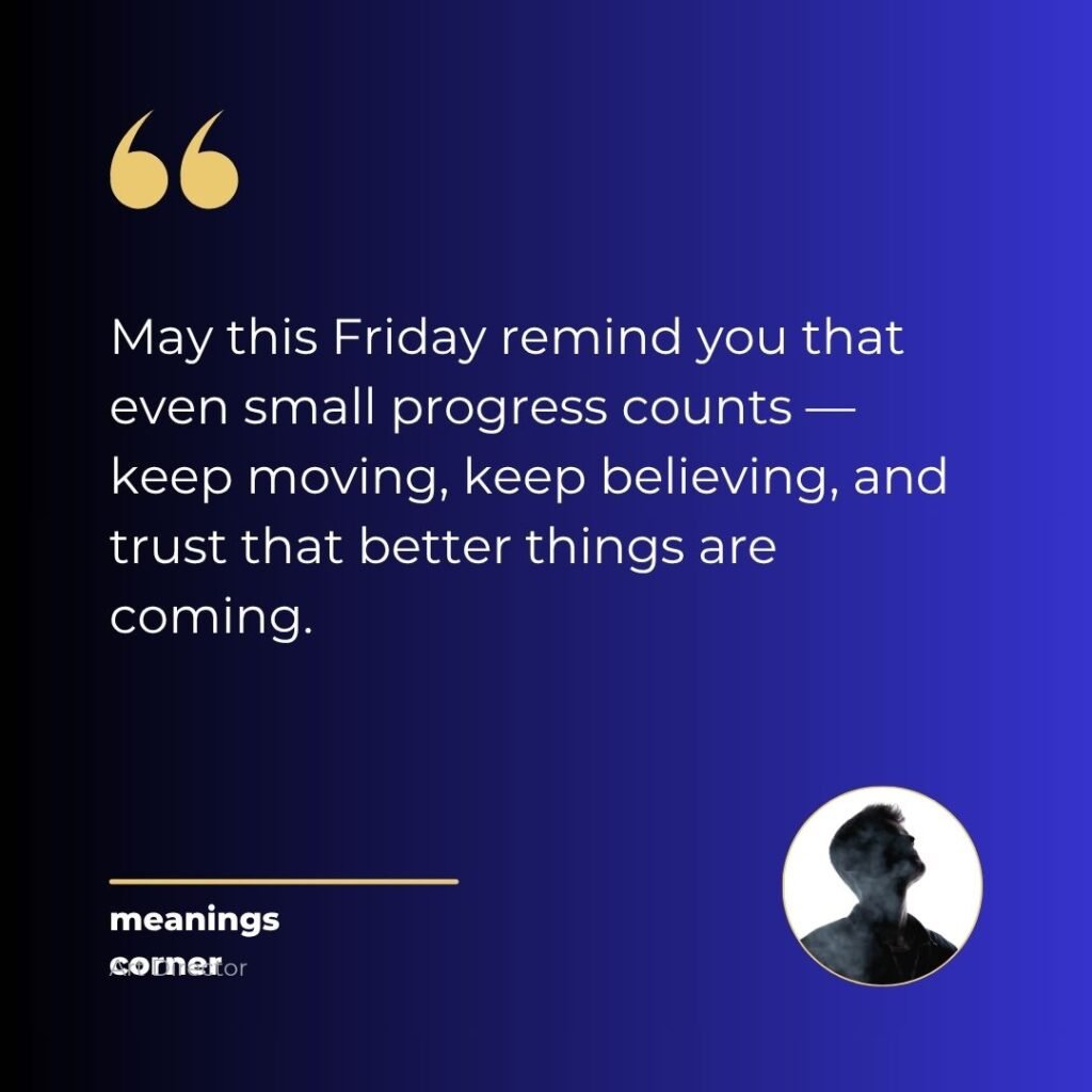 Motivational good morning friday blessing
