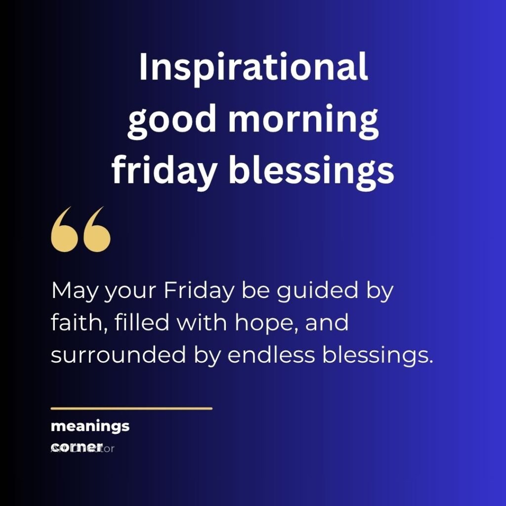Inspirational good morning friday blessings
