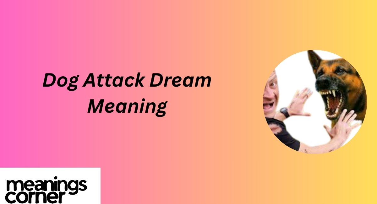 Dog Attack Meaning