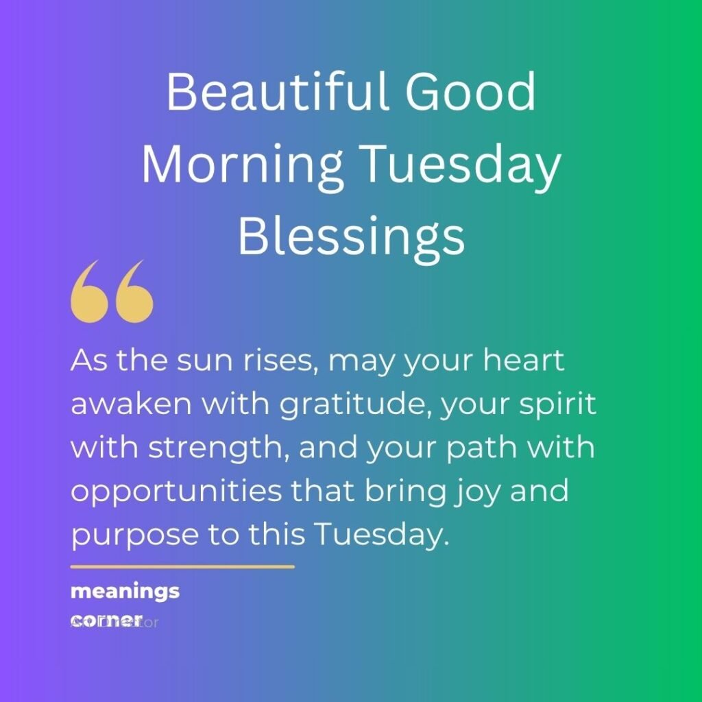 Beautiful Good Morning Tuesday Blessings