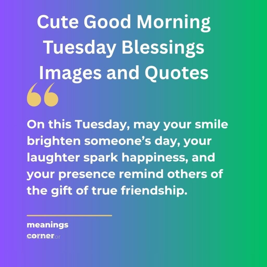 Cute Good Morning Tuesday Blessings Images and Quotes