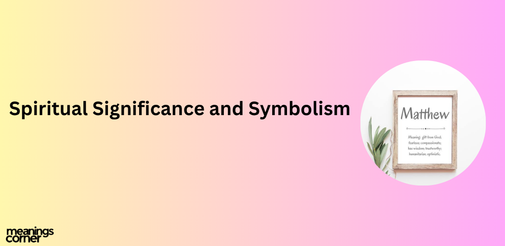 Spiritual Significance and Symbolism