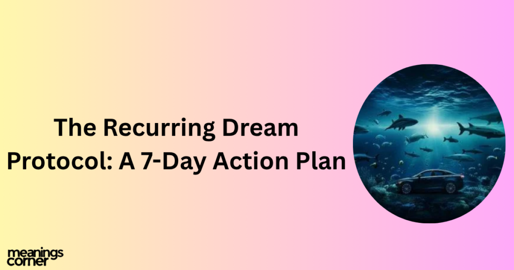 The Recurring Dream Protocol: Dream of Driving into Water