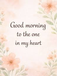 good morning my love