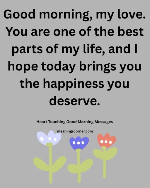 Good Morning Messages For Him That Touches The Heart