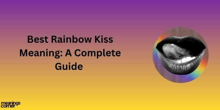 rainbow kiss meaning