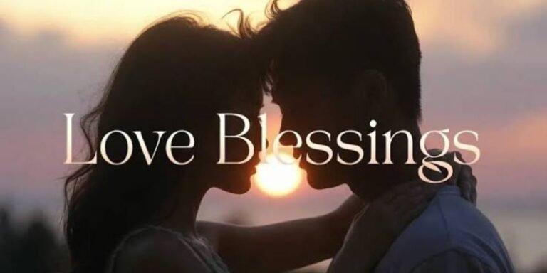love blessings