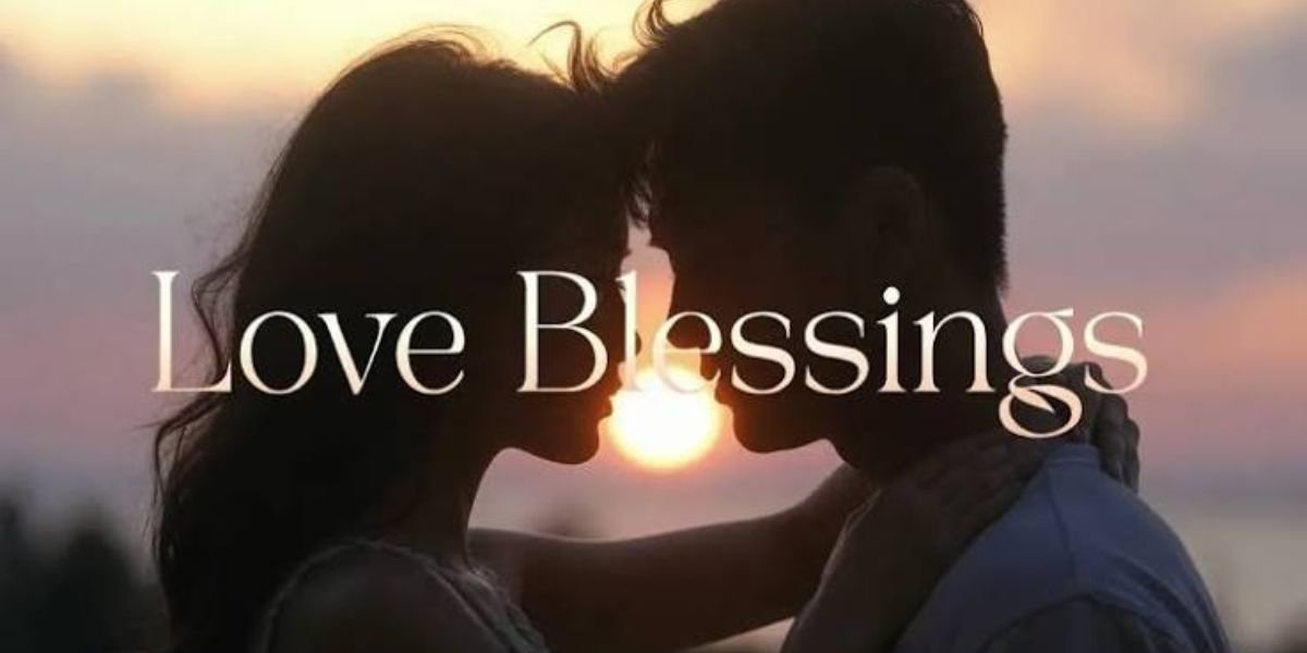 love blessings